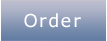 Order